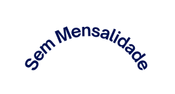 Sem Mensalidade